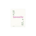 Fontaines DC - Favourite (Off-white + Pink + Green)