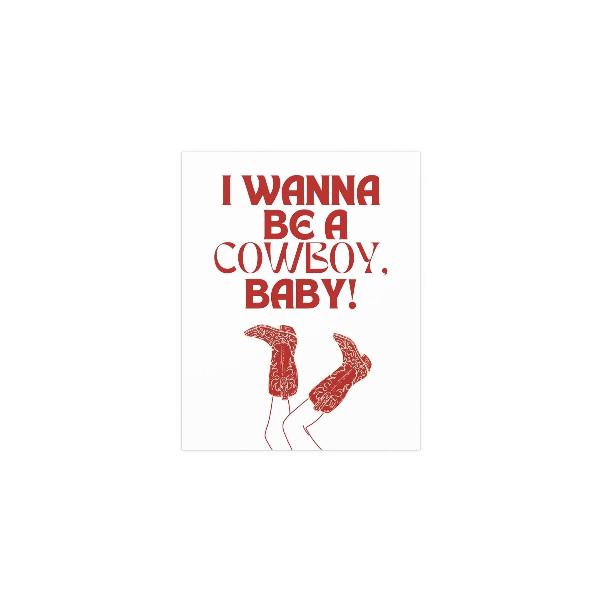 CMAT - I Wanna Be a Cowboy, Baby! (White & Red)