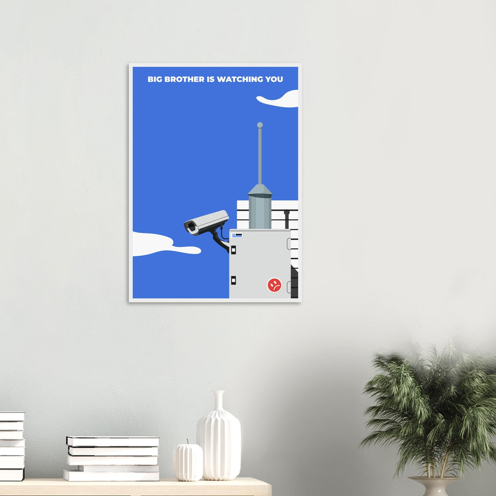 'Big Brother Is Watching You' - Premium Matte Paper Wooden Framed Poster