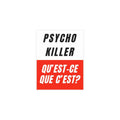 Talking Heads - Psycho Killer Print