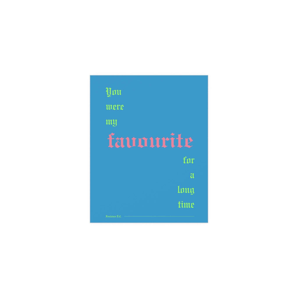 Fontaines DC - Favourite Poster (Romance Blue)