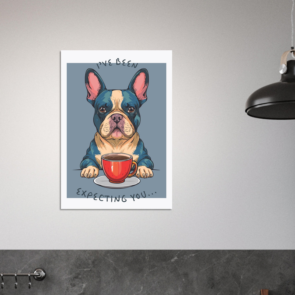 'I've Been Expecting You' (Dog) - Premium Matte Paper Poster