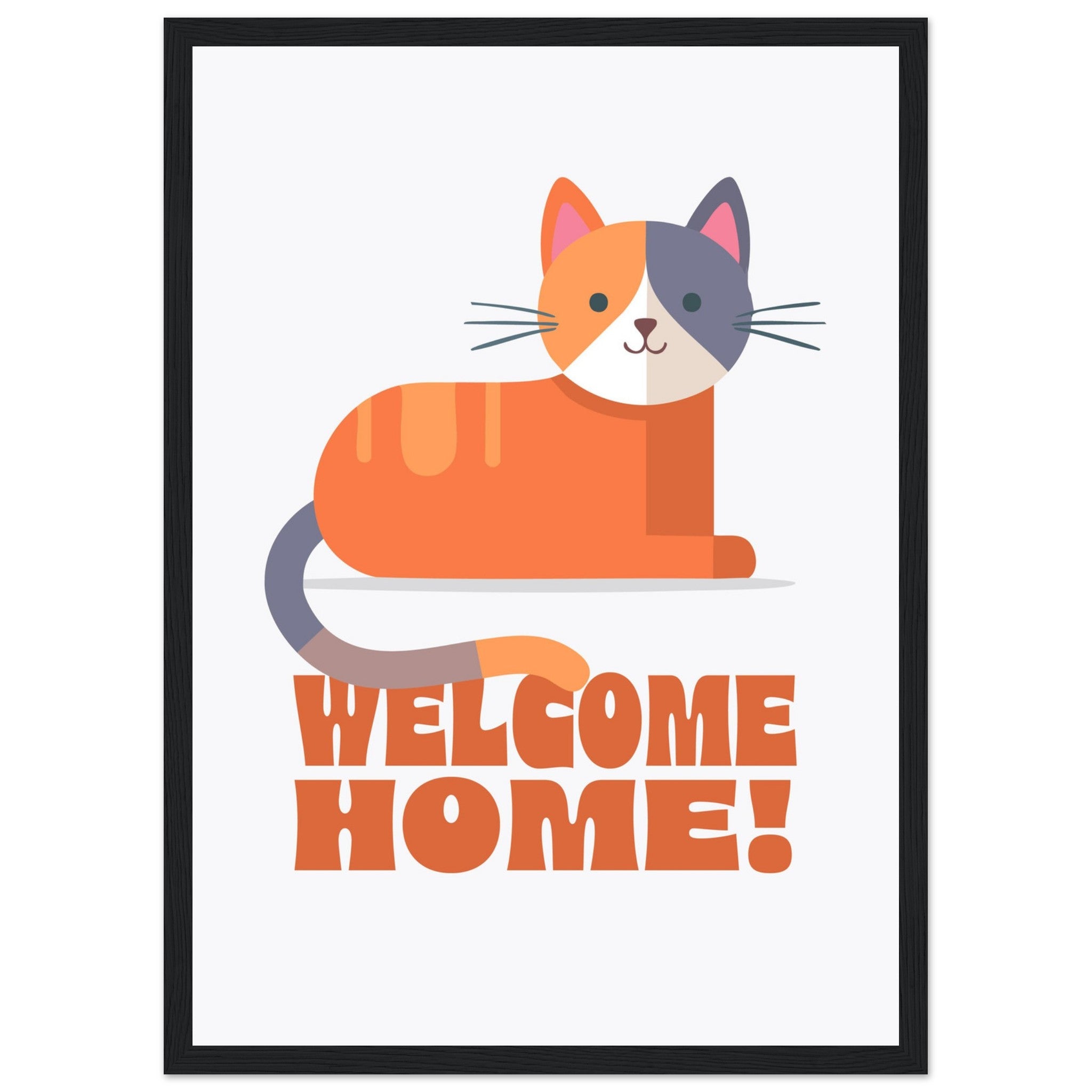 'Welcome Home!' (Cat) - Premium Matte Paper Wooden Framed Poster