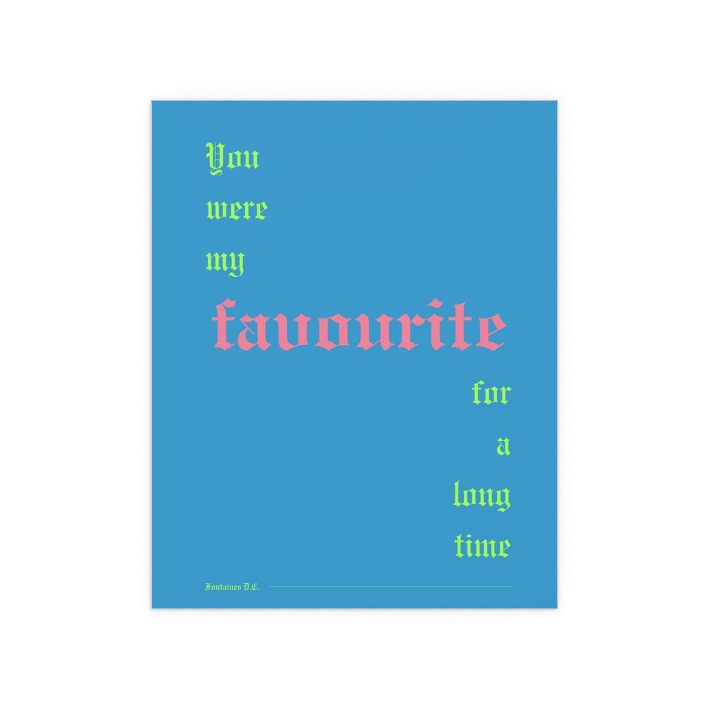 Fontaines DC - Favourite Poster (Romance Blue)