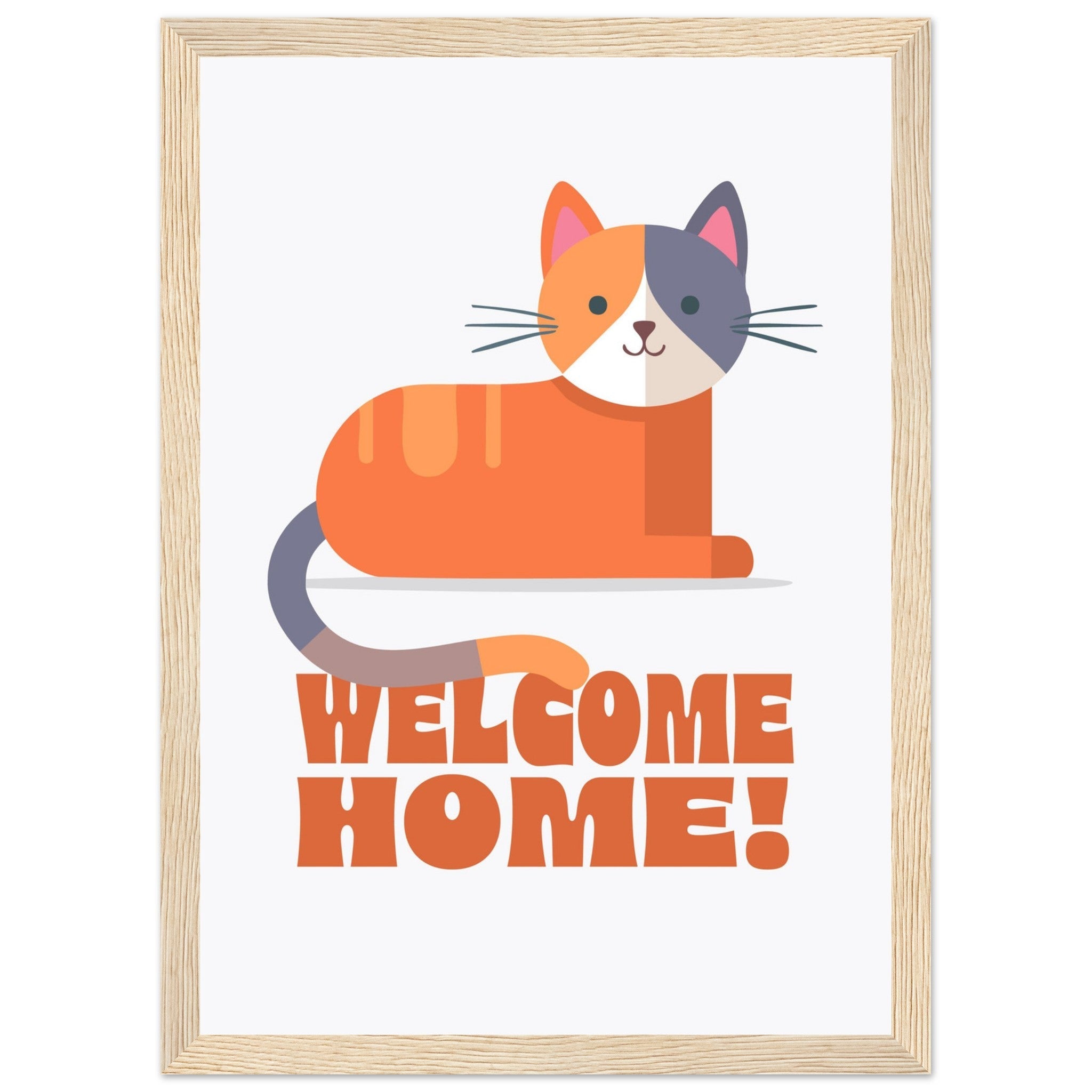 'Welcome Home!' (Cat) - Premium Matte Paper Wooden Framed Poster