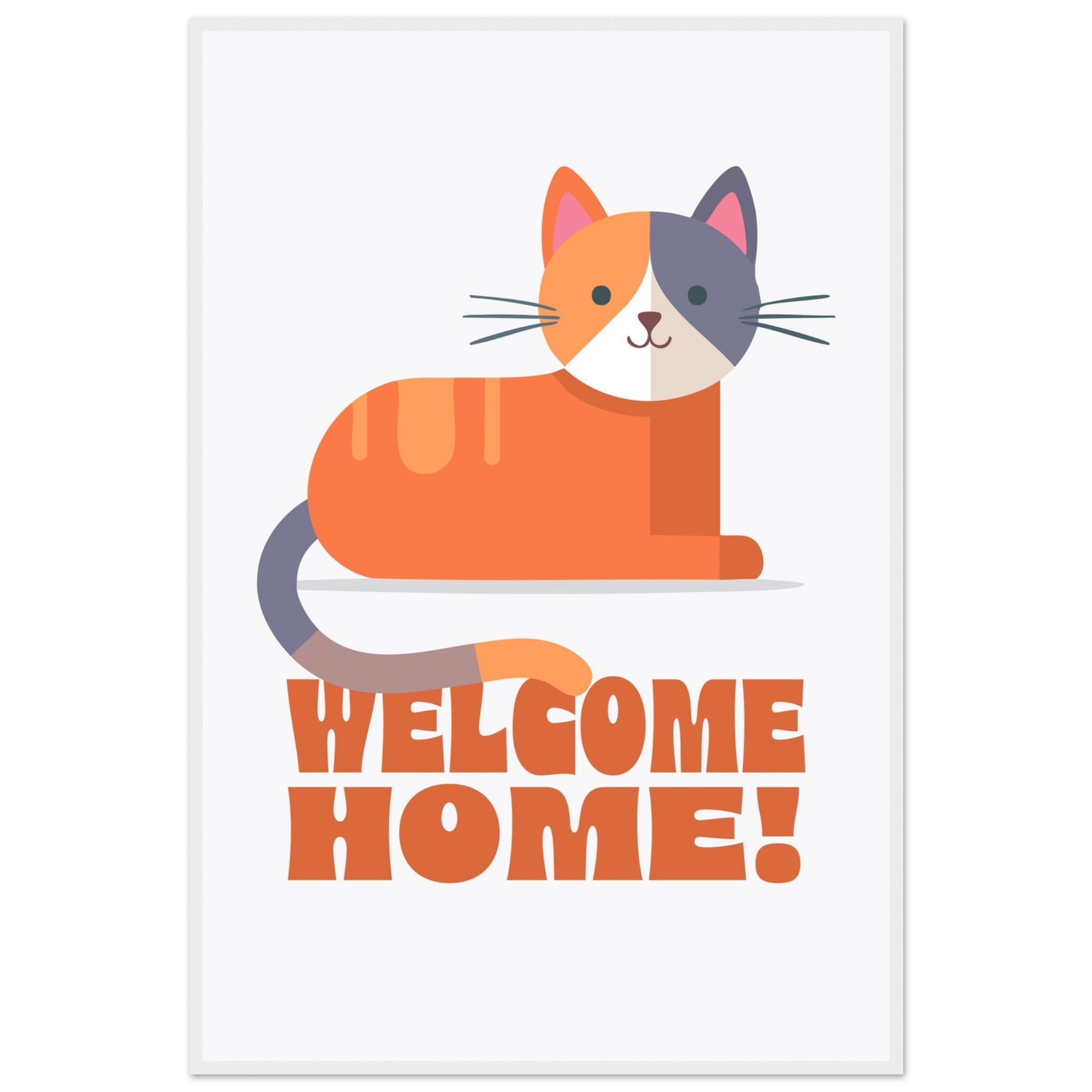 'Welcome Home!' (Cat) - Premium Matte Paper Wooden Framed Poster