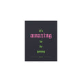 Fontaines DC - It's Amazing To Be Young (Black + Green + Pink)