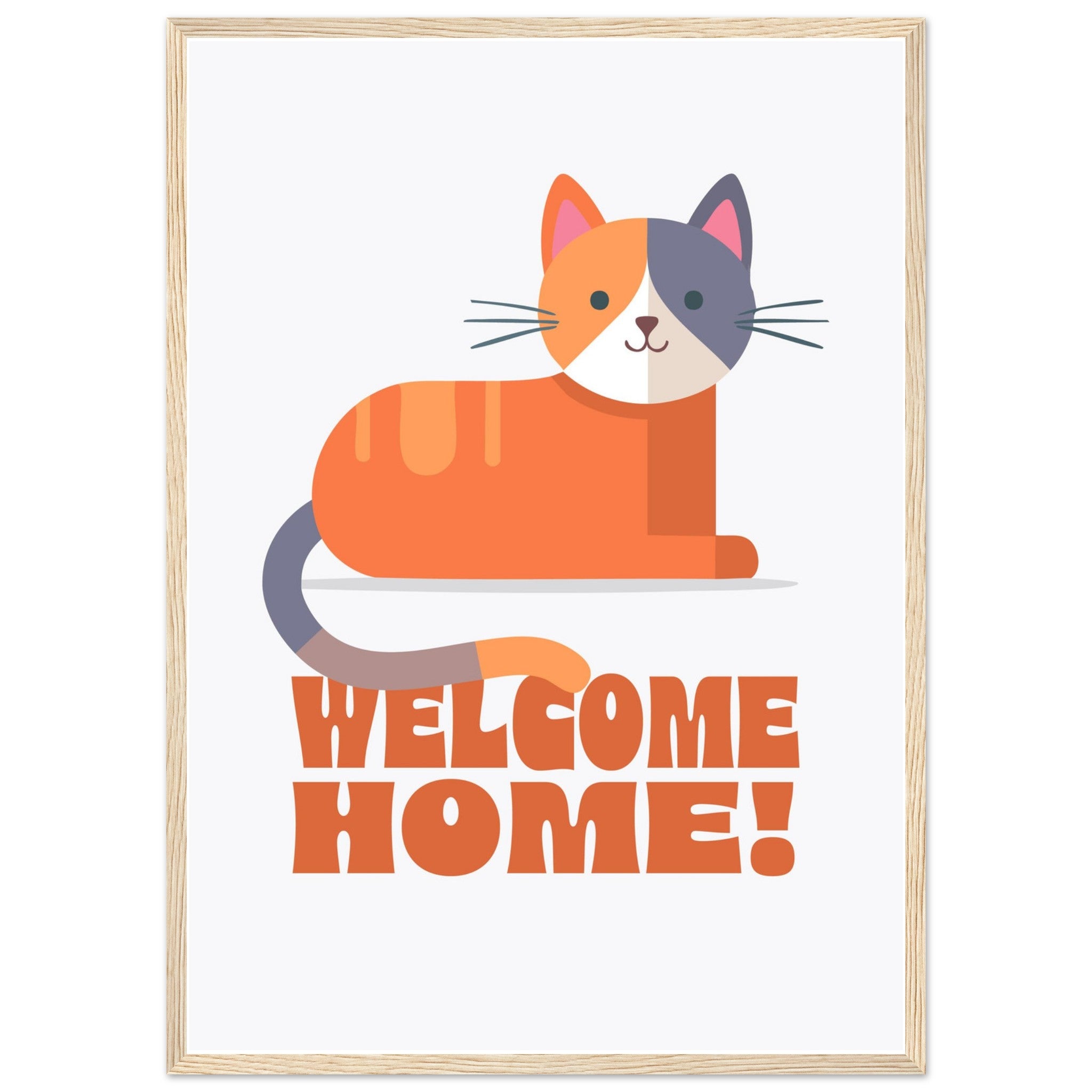 'Welcome Home!' (Cat) - Premium Matte Paper Wooden Framed Poster