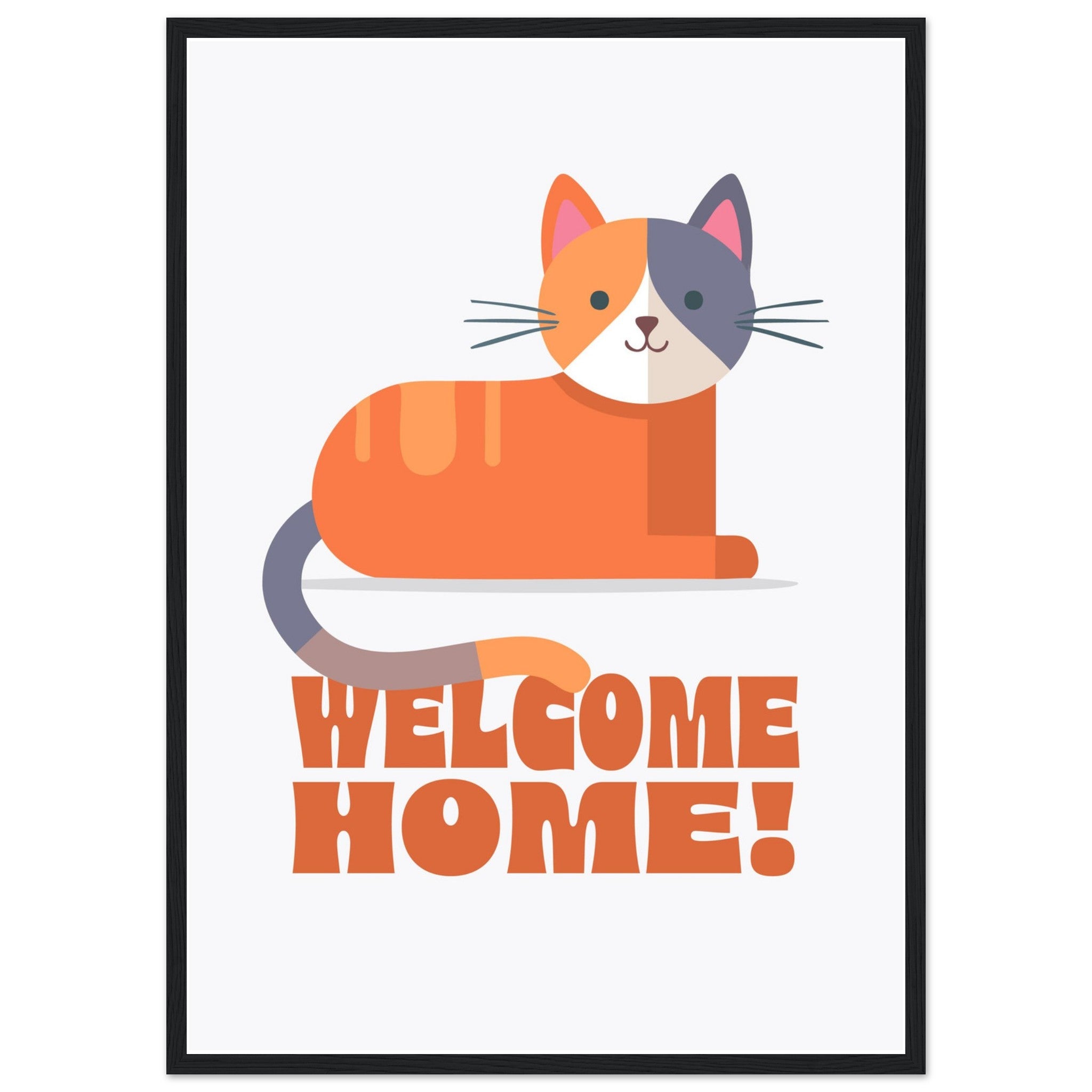 'Welcome Home!' (Cat) - Premium Matte Paper Wooden Framed Poster