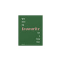 Fontaines DC - Favourite (Green)