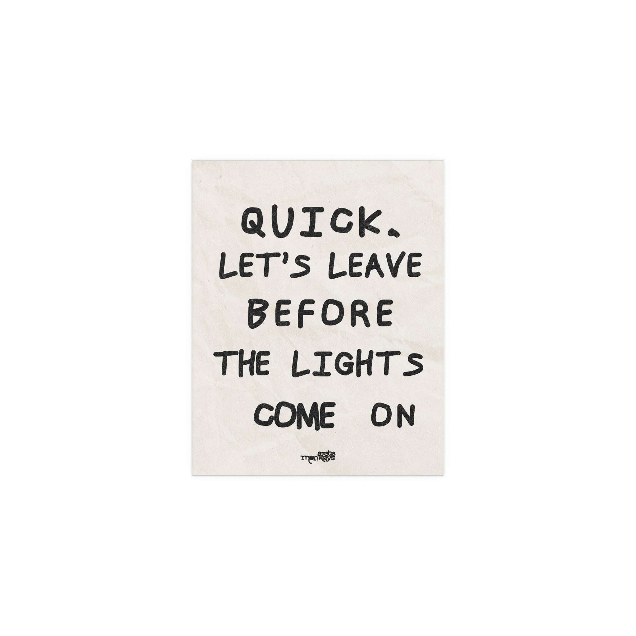 Arctic Monkeys - Leave Before the Lights Come On