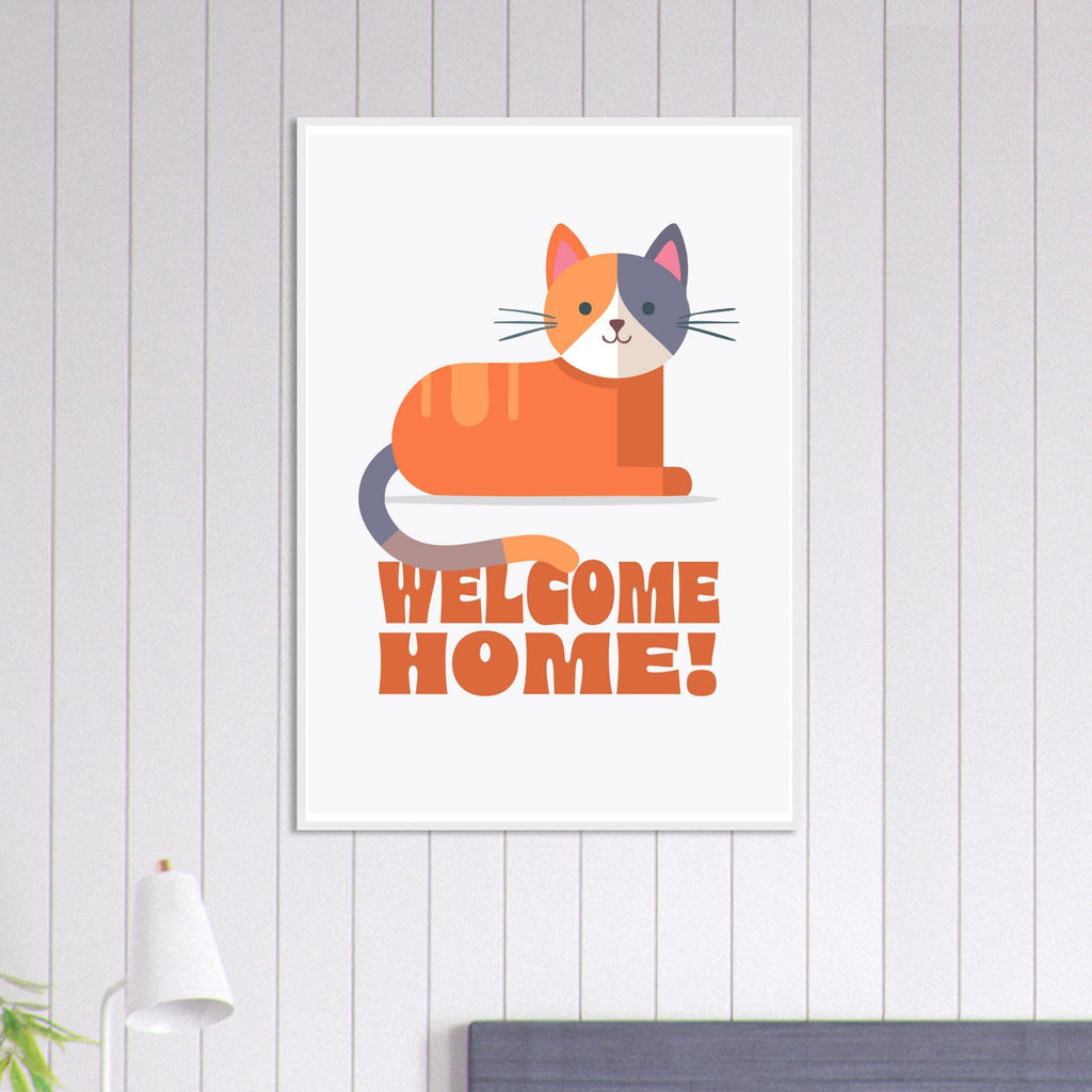 'Welcome Home!' (Cat) - Premium Matte Paper Wooden Framed Poster