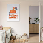 'Welcome Home!' (Cat) - Premium Matte Paper Wooden Framed Poster