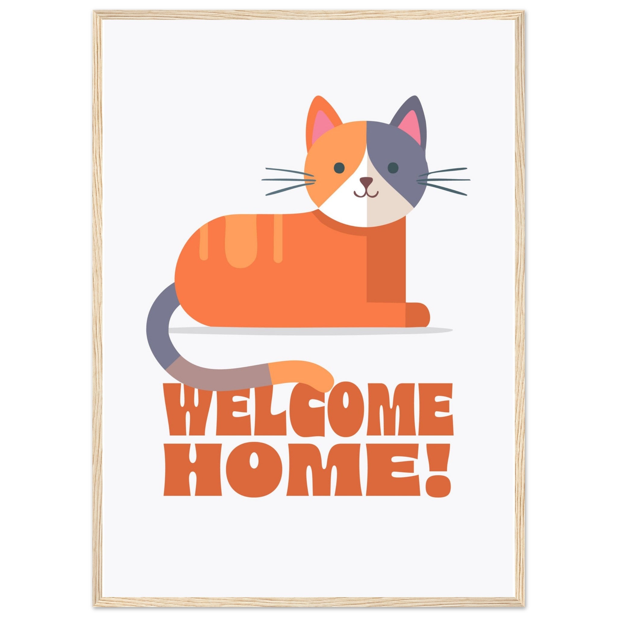 'Welcome Home!' (Cat) - Premium Matte Paper Wooden Framed Poster