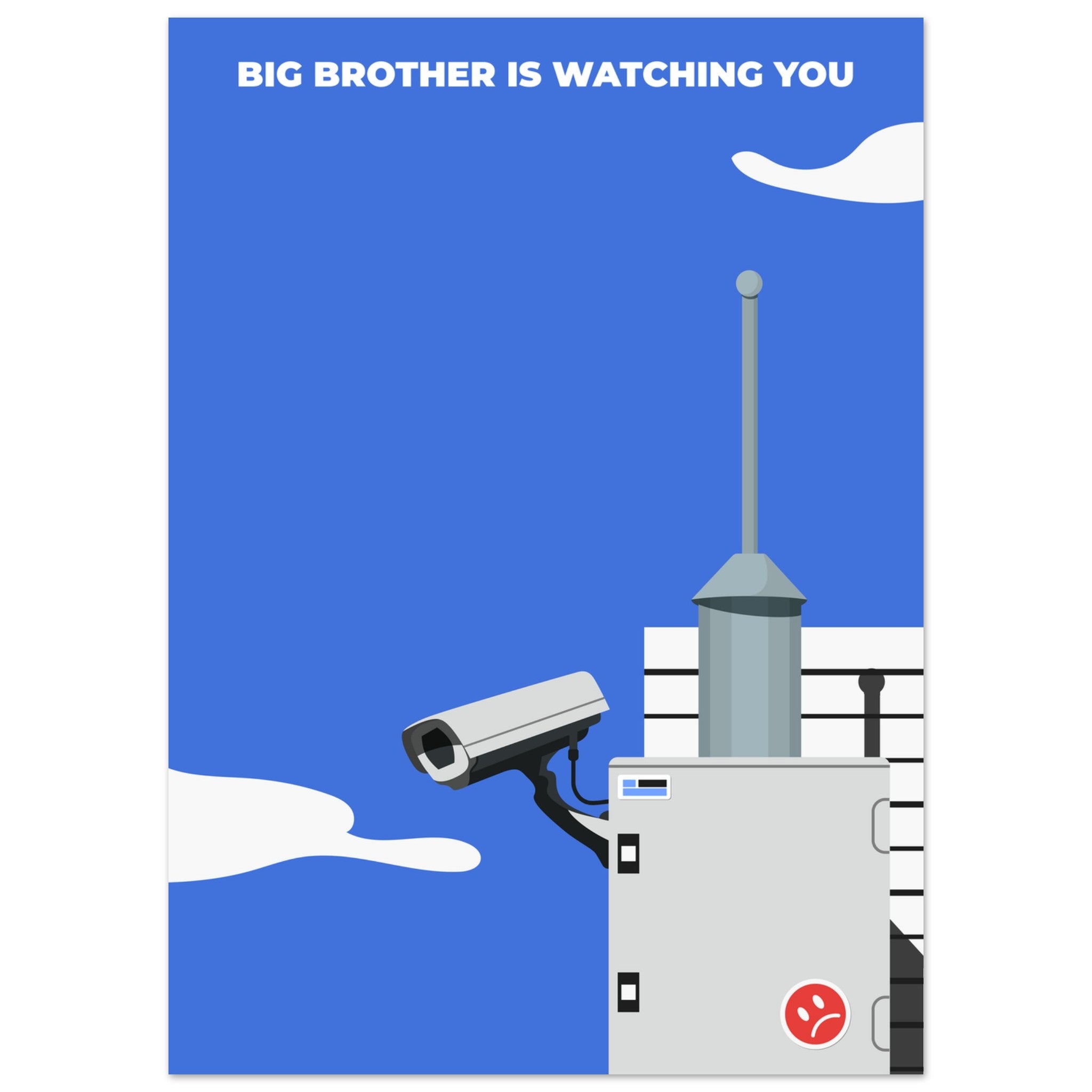'Big Brother Is Watching You' - Premium Matte Paper Poster