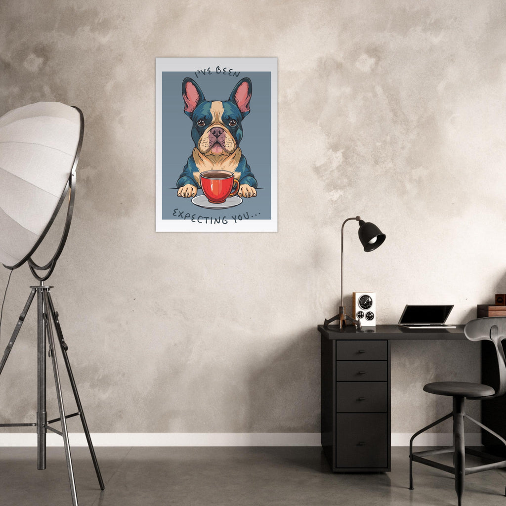 'I've Been Expecting You' (Dog) - Premium Matte Paper Poster
