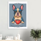'I've Been Expecting You' (Dog) - Premium Matte Paper Poster