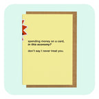 Mini Greeting Card - In This Economy? - Nest UK